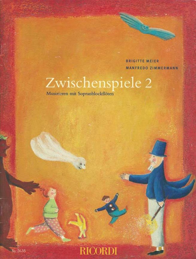 Zwischenspiele 2 - učebnice pro zobcovou flétnu